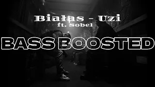 Białas - Uzi ft. Sobel | Bass Boosted