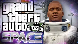 GTA 5 - Franklin Goes to Space (GTA 5 Space Mod)