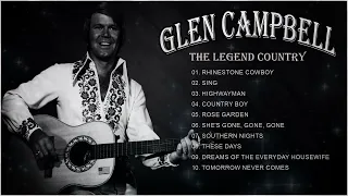 Top 10 GlenCampBell Greatest Hits🤠Best Songs Of GlenCampBell 🤠 GlenCampBell Playlist Full Album 2023