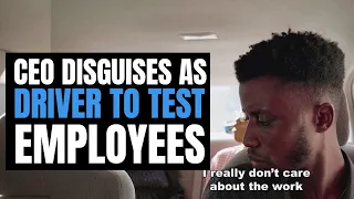 CEO Disguises As DRIVER To Test Employees | Moci Studios