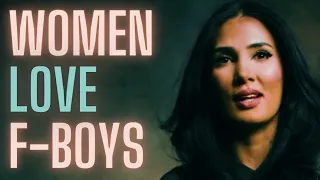 why women love bad boys(don't be a simp)