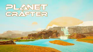 ОБНОВЛЕНИЕ 1.0 В ИГРЕ! 💎 Planet Crafter №13