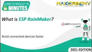 What is ESP RainMaker? (2021) | Learn Technology in 5 Minutes