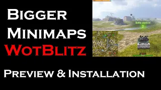 Bigger Minimaps mod - World of Tanks Blitz - How to install and preview