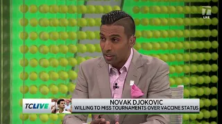 Tennis Channel Live: Djokovic Vaccination Status