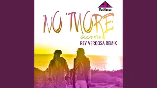 No More (Goodbye) - Rey Vercosa Remix