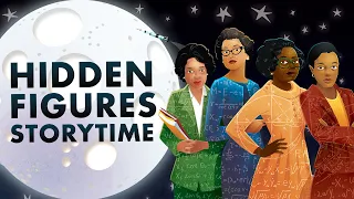 Hidden Figures | Storytime Read Aloud 🚀