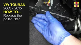 How to Replace the pollen filter on the VW Touran 2003 to 2015