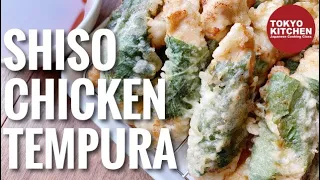 HOW TO MAKE SHISO-WRAPPED CHICKEN TEMPURA | Egg-Free, Light and Crispy !