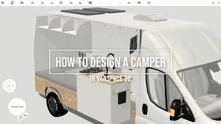 Designing a Camper Van Floor Plan | vanspace 3D Van Conversion Timelapse