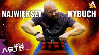 Największy wybuch w kosmosie - AstroSzort