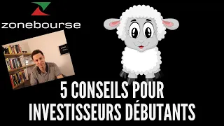 5 conseils pour investisseurs débutants