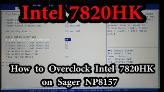 How to Overclock Intel 7820HK on Sager NP8157 to 4.4 GHz