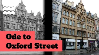 Ode to Oxford Street: 'The Heart of London' | Future of the High Street | Historic England