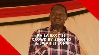 Raila excites crowd by singing a Swahili song in Likoni, Mombasa