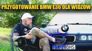 Przygotowanie BMW e36 dla WIDZÓW. Objazdu POLSKI na SMALCU!