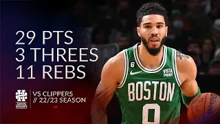 Jayson Tatum 29 pts 3 threes 11 rebs vs Clippers 22/23 season