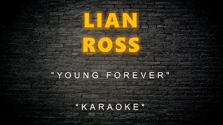 Lian Ross - Young Forever (Karaoke)