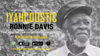 Ronnie Davis - No Weak Heart (Acoustic) | Iyahcoustic | Skinny Bwoy Records