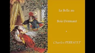 LA BELLE AU BOIS DORMANT   Charles PERRAULT