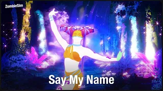 Just Dance Mod: Say My Name by David Guetta, Bebe Rexha & J Balvin | Track Gameplay