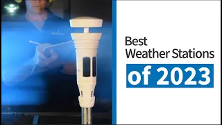 The Best Weather Stations of 2023