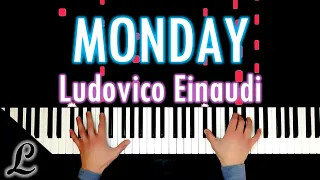 Monday - Ludovico Einaudi (Piano cover / tutorial)