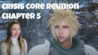 Crisis Core Final Fantasy VII Reunion - First Playthrough | CLOUD | Chapter 5