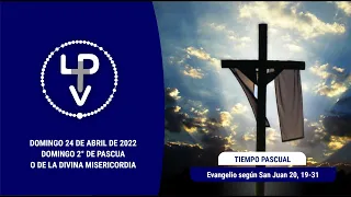 Evangelio del día domingo 24 de abril de 2022, Cardenal Daniel Sturla (Arzobispo de Montevideo)