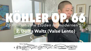 Köhler Opus 66 #2 - Valse Lento "Doll's Waltz" (25 Romantic Etudes for Flute)