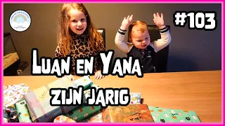 LUAN & YANA ZIJN JARIG 🥳 #103 #FAMILIEVLOGGERS FAMILIE BROEDERS