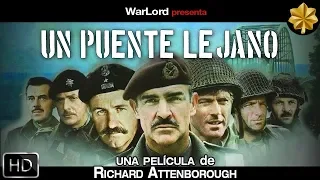 Un Puente Lejano (1977) | HD español - castellano