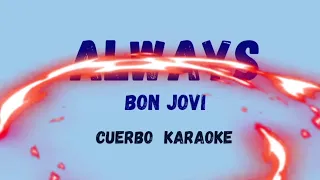 ALWAYS l karaoke l BON JOVI l MUSIC