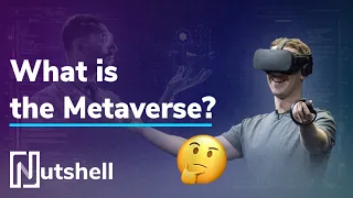 Metaverse Explained | What is the metaverse? Meta | Facebook Metaverse | Mark Zuckerberg | Nutshell