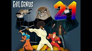 Evil Genius прохождение (Ракетостроение)#21