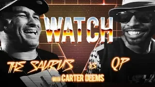 WATCH: THE SAURUS vs QP with CARTER DEEMS