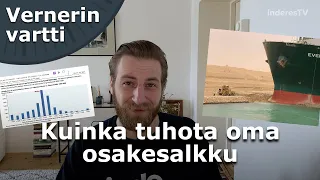 Kuinka tuhota oma osakesalkku