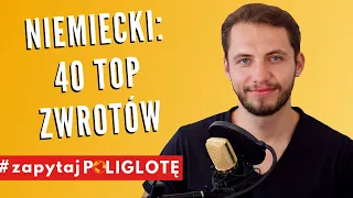 40 podstawowych zwrotów po niemiecku #zapytajpoliglote de odc. 75