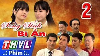 THVL | Song sinh bí ẩn - Tập 2