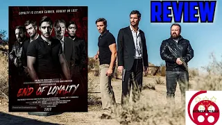 End Of Loyalty (2023) Action Film Review