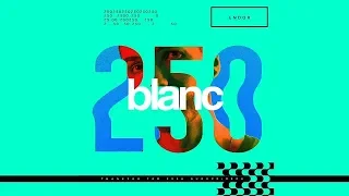 blanc 250k Mix by | Endor