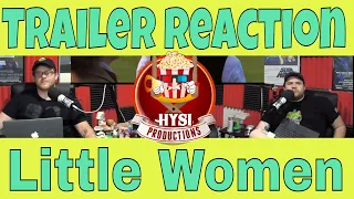 Trailer Reaction: Little Women