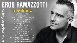 Eros Ramazzotti live - Eros Ramazzotti greatest hits full album 2023 - Eros Ramazzotti best songs