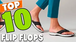 Best Flip Flop In 2023 - Top 10 New Flip Flops Review
