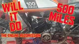 Can a 48 year old 100cc 2 stroke engine do 500 miles? DT100