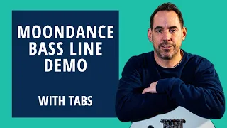 Learn The Van Morrison Moondance Bass line || WITH TABS (No.222b)