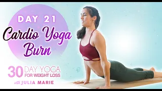 Amped Up Yoga Burn ♥ Cardio Fat Burning Workout, Yoga for Weight Loss Julia Marie | Day 21