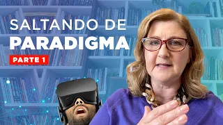 COMO SALTAR DE PARADIGMA - PARTE 1