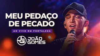 MEU PEDAÇO DE PECADO - João Gomes (DVD Ao Vivo em Fortaleza)