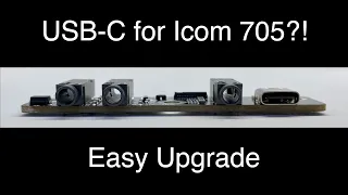 Icom IC 705 USB-C Control Board - Easy Upgrade!